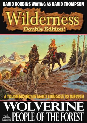 [Wilderness Double 25] • Wolverine / People of the Forest